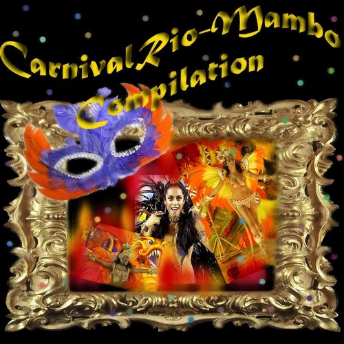 Carnival Rio - Mambo Compilation