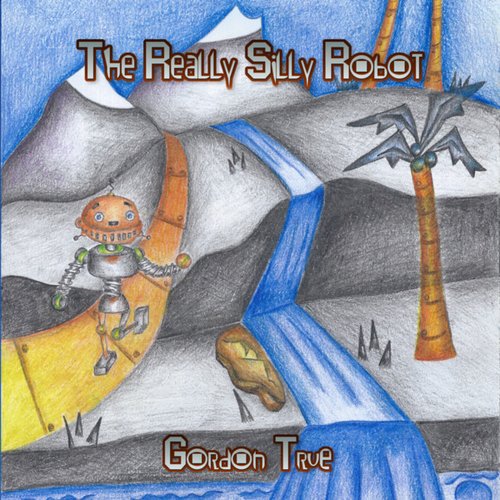 The Really Silly Robot - Single