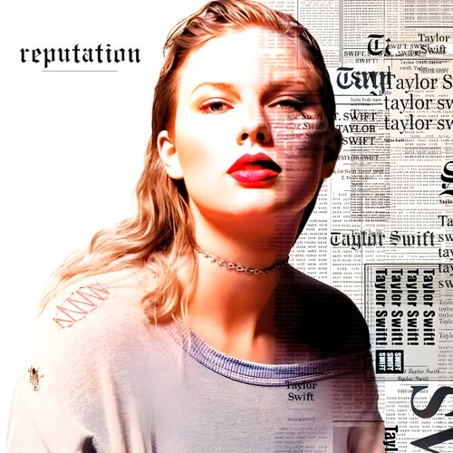 Reputation - Taylor Swift (2017)