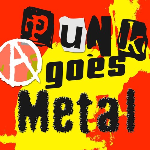 Punk Goes Metal (Extended Version)