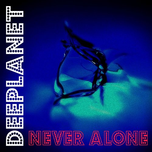 Never Alone