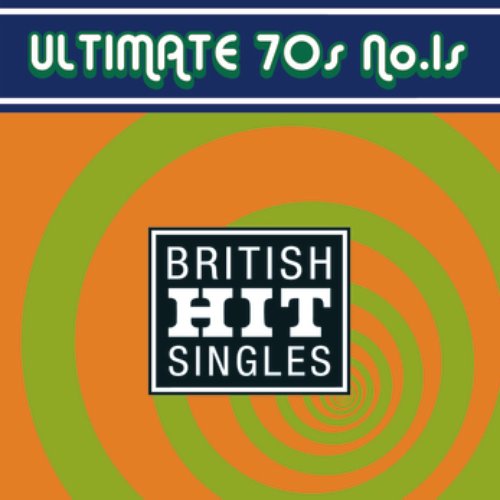 Ultimate 70's No 1's