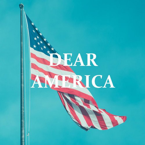 Dear America - Single