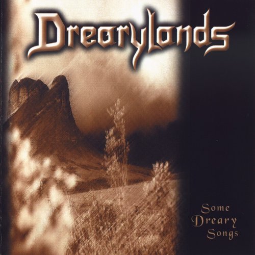 Some Dreary Songs