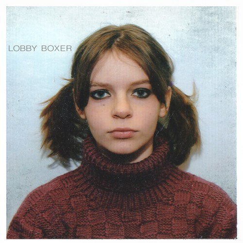 Lobby Boxer EP