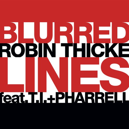 Blurred Lines (feat. T.I. & Pharrell) - SIngle