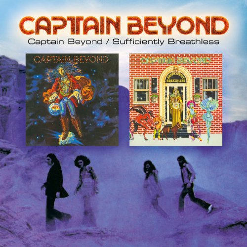 Captain Beyond / Sufficiently Breathless