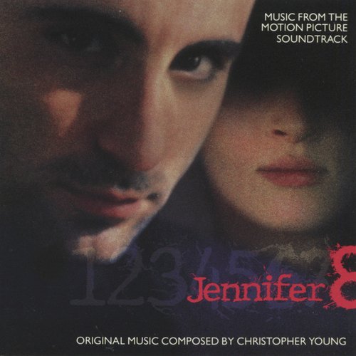 Jennifer 8 (Music from the Motion Picture Soundtrack)
