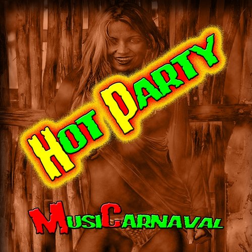 Hot Party MusiCarnaval