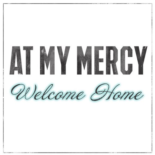 Welcome Home - EP