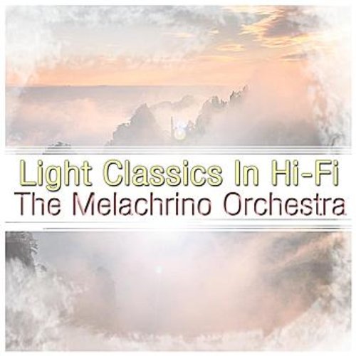 Light Classics In Hi - Fi