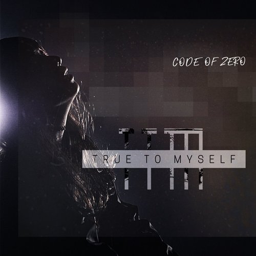 TRUE TO MYSELF