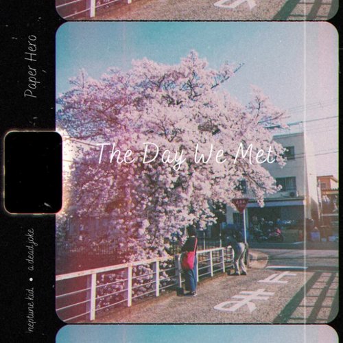 The Day We Met