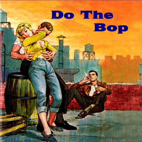 Do the Bop