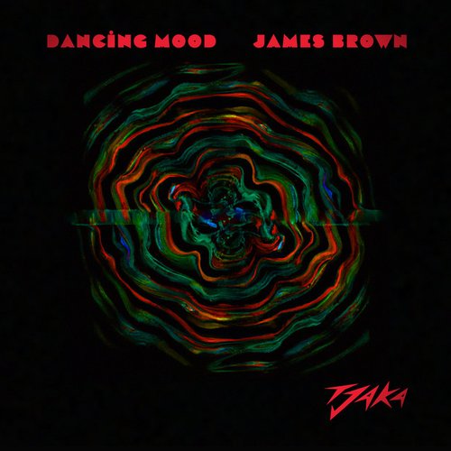 Dancing Mood / James Brown