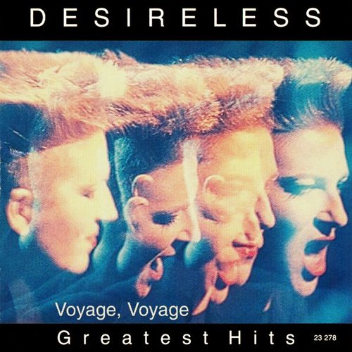 Voyage, Voyage - Greatest Hits