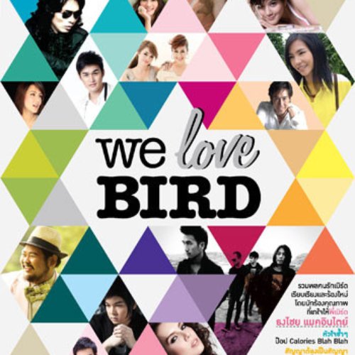 We Love Bird