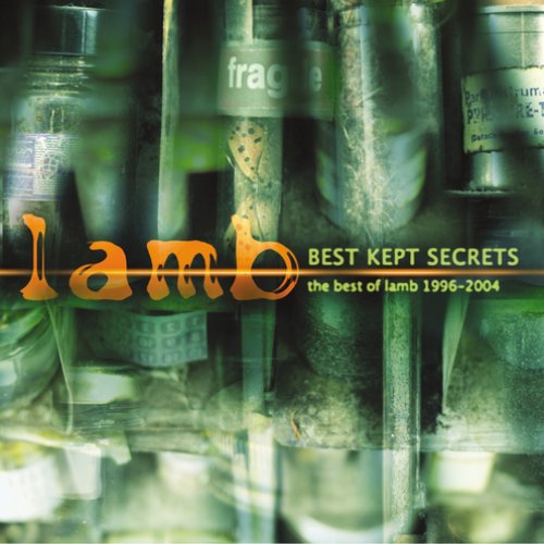 Best Kept Secrets - The Best Of Lamb 1996 - 2004