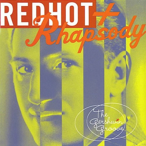 Red Hot + Rhapsody