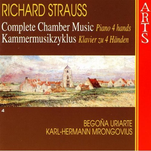 Strauss: Complete Chamber Music - 4 Piano 4 Hands