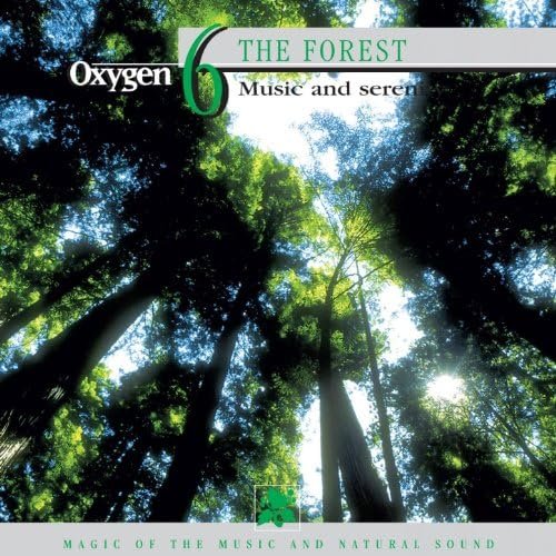 Oxygène 6: La Forêt