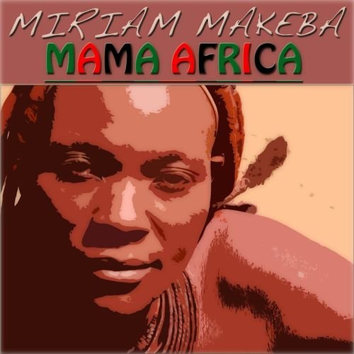 Mama Africa (42 Original Tracks - Remastered)