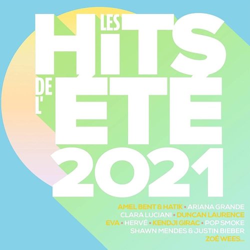 Les Hits de L'été 2021