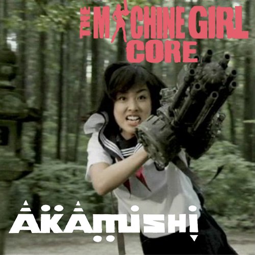 Machine Girl Core