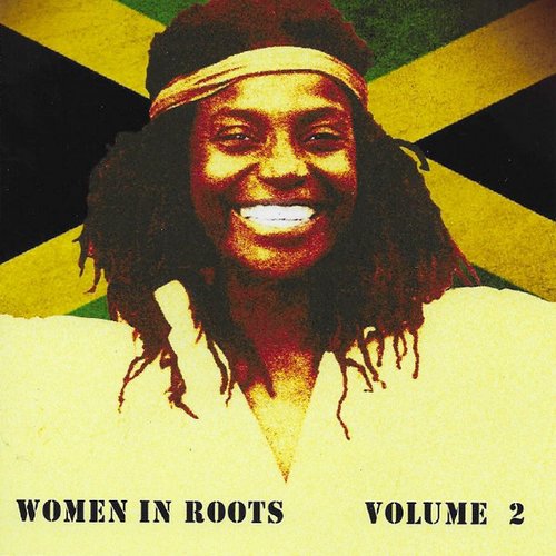 Women In Roots Vol. 2