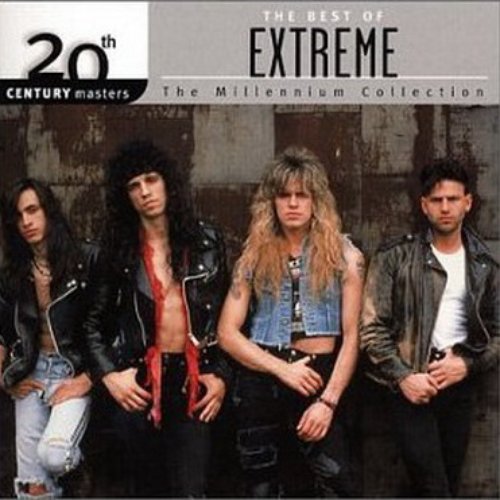 20th Century Masters - The Millennium Collection: The Best of Extreme