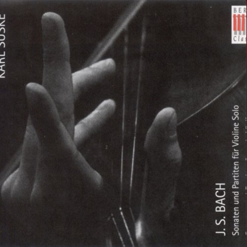 Bach: Violin Sonatas and Partitas, BWV 1001-1006