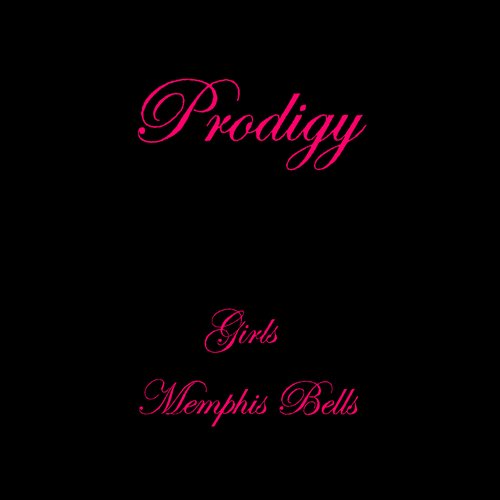 Girls / Memphis Bells