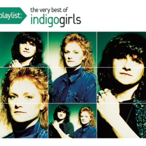 Playlist: The Very Best of Indigo Girls