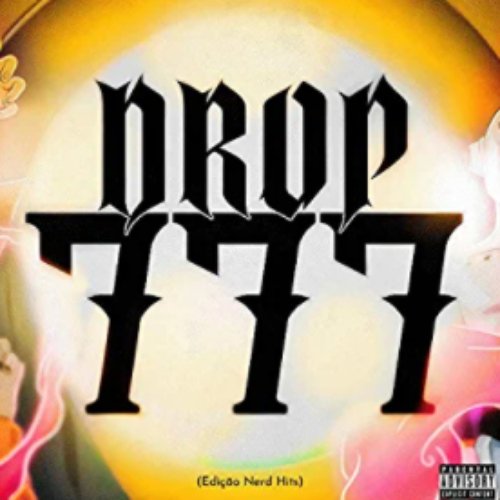Drop 777 (Edição Nerd Hits)
