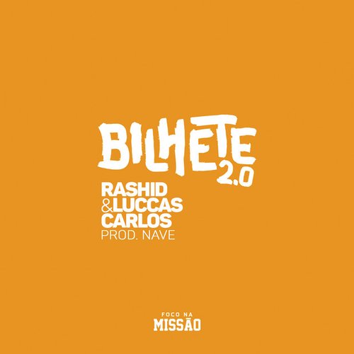 Bilhete 2.0 (feat. Luccas Carlos) - Single