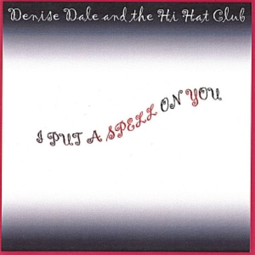 I Put A Spell On You