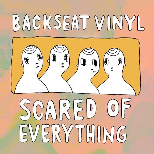 Scared of Everything