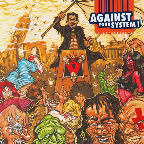 Against Your System