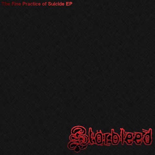 The Fine Practice of Suicide EP
