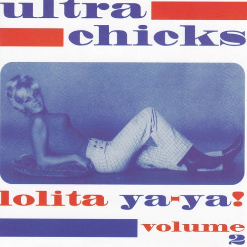 Ultra Chicks Lolita Ya-Ya! Volume 2