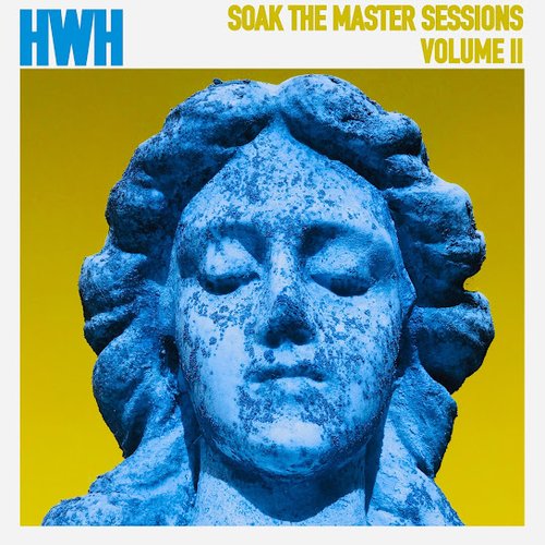 Soak the Master Sessions Volume II - EP