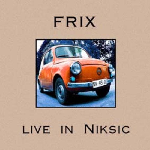 LIVE IN NIKSIC
