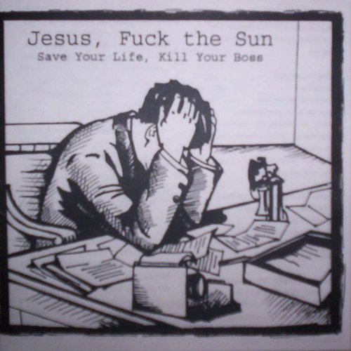 Save Your Life, Kill Your Boss