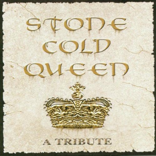 Stone Cold Queen: A Tribute