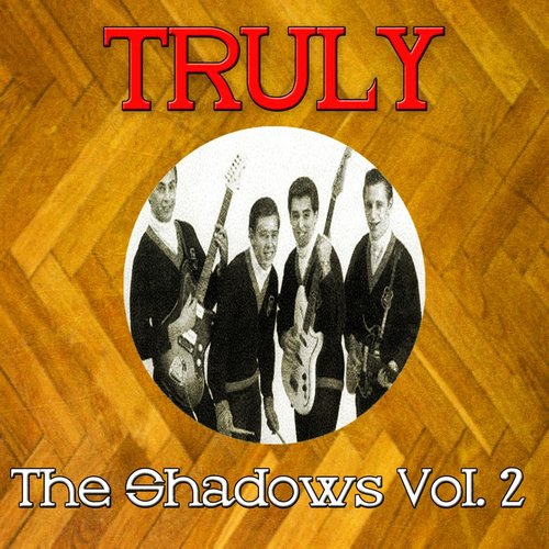 Truly The Shadows, Vol. 2