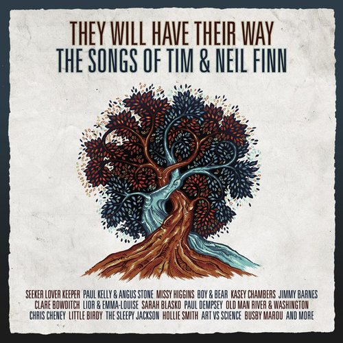 They Will Have Their Way - The Songs Of Tim & Neil Finn