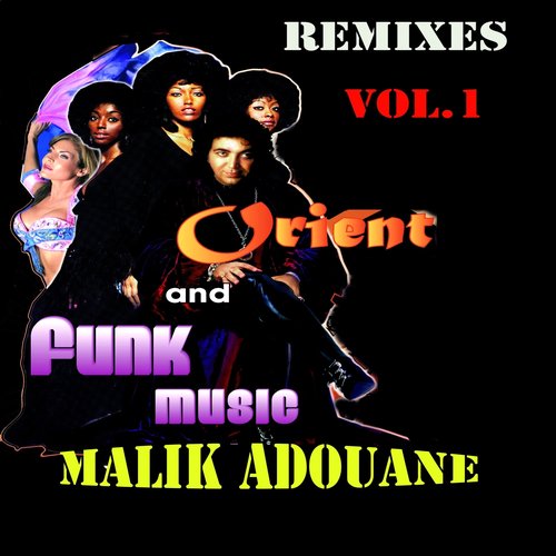 Remixes Orient and Funk Music Vol.1