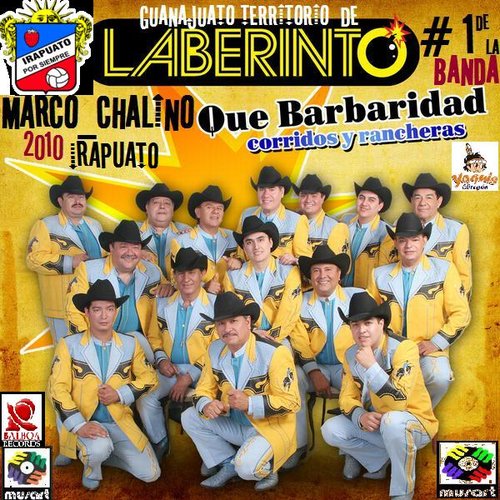 QUE BARBARIDAD_RANCHERAS Y CORRIDOS_2010_LABERINTO_MARCOCHALINO