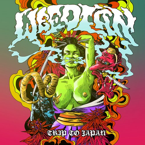 Weedian: Trip to Japan