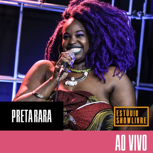 Preta Rara no Estúdio Showlivre (Ao Vivo)